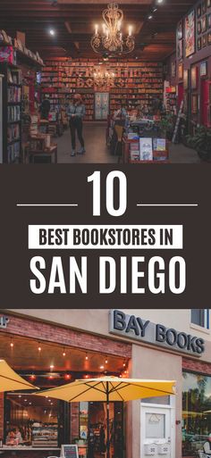 photos of two of the prettiest bookshops in San Diego: Verbatim with shelves and books that spell out Verbatim and Bay Books yellow umbrella windowfront along with text "best bookstores in San Diego" Meet Cute, San Diego Bay, Travel California, Places In California