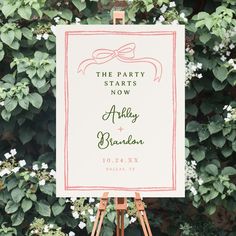 an easel with a sign that says the party starts now