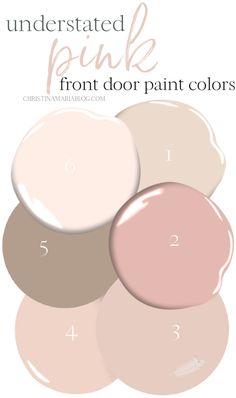 three different shades of pink paint with the words, understated pink from door paint colors