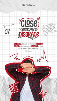 the poster for close someone's disrrace shows a man covering his face with his hands