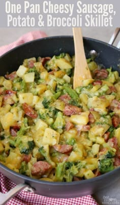 one pan cheesy sausage, potato and broccoli skillet with text overlay