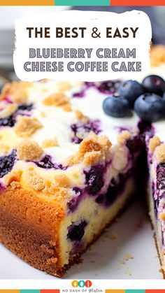 the best and easy blueberry cream cheese coffee cake with fresh blueberries on top