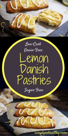 lemon danish pastries with white icing on top and the words low carb grain - free