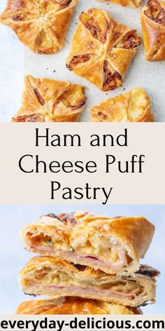 ham and cheese puff pastry is stacked on top of each other with text overlay