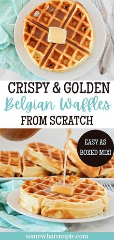 crispy and golden belgium waffles from scratch