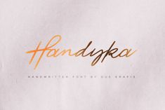 handwritten font by gus griffis on white paper with orange lettering and the word'handmade'written in cursive type