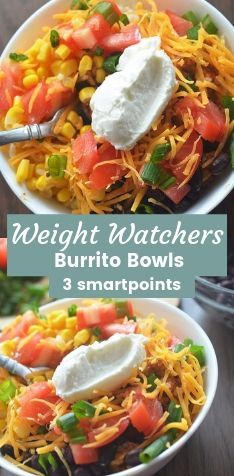 two bowls filled with different types of food and the words weight watchers burrito bowls 3 smart points