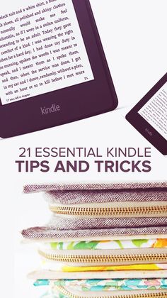 an image of a kindle with the text 21 essential kindle tips and tricks