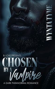 the poster for chosen by a vampire, featuring a man with black hair and piercings