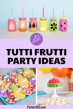 tutti frutti party ideas for kids