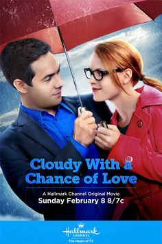 the poster for cloudy with a chance of love, featuring a man and woman under an umbrella