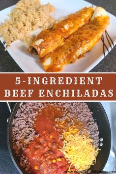 different types of food are shown in this collage with the words 5 - ingredient beef enchiladas