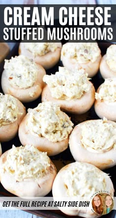 there are stuffed mushrooms with cream cheese on top and the words, how to make stuffed mushroom appetizer