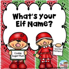 what's your elf name? poster with two children holding up signs that say cookies and marshmallows