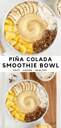 pine colada smoothie bowl with bananas and other toppings