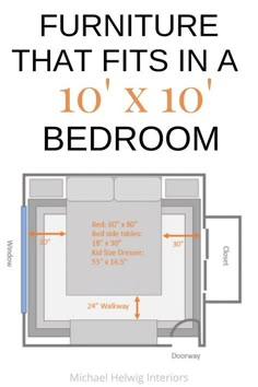 the furniture that fits in a 10'x10'bedroom is shown with measurements