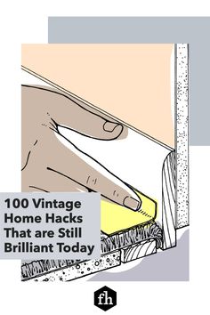 the cover of an article about vintage home hacks that are still brilliant today,