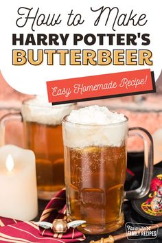 how to make harry potter's butterbeeer easy homemade recipe with beer and whipped cream