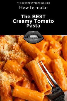 the best creamy tomato pasta recipe is easy to make and tastes just as good as it looks