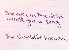 the girl in me dress wrote you a song for you should't know what she is