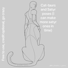 a drawing of a woman in a dress with the caption cat - taus and satyr poses i can make more safy ones in time