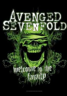 an image of a green skull with the words, avengeed sevenfold welcome to the family