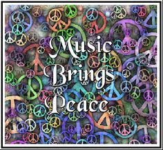 the words music brings peace surrounded by colorful peace signs