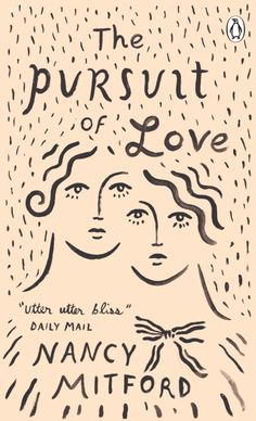 the pursuit of love by mary m mitford, illustrated by anncy mifford