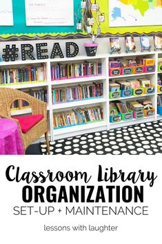 classroom library organization set up and maintenance lessons with laughter