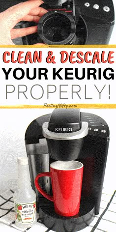 a coffee maker with the words clean and decal your keurig properly