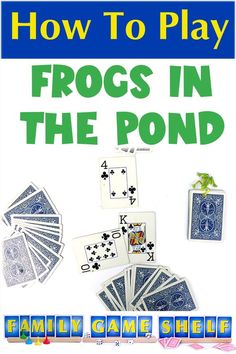 how to play frogs in the pond with matching cards and numbers for each card game