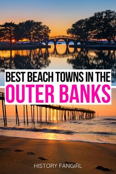 the best beach towns in the outer banks