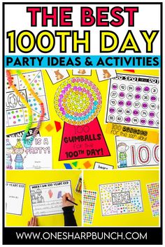 the best 100th day party ideas and activities for kids to do with each other