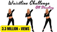 a woman in black top and leggings with the words waistline challenge all standing