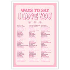 a pink poster with the words ways to say i love you