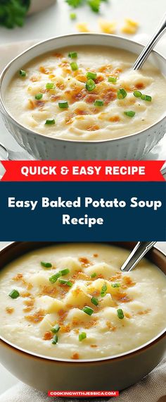 two bowls filled with baked potato soup on top of a white tablecloth and text overlay that reads quick & easy recipe