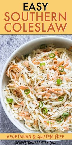 an easy southern coleslaw recipe in a white bowl