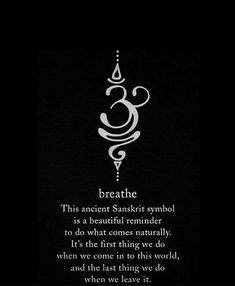 a black and white photo with a quote on it that reads breathe, this ancient shanshi symbol is a beautiful reminder to what comes naturally