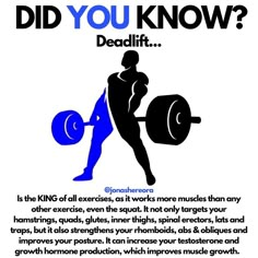 a poster that says did you know? deadlift is the kind of exercise, even if it works more muscles than any other