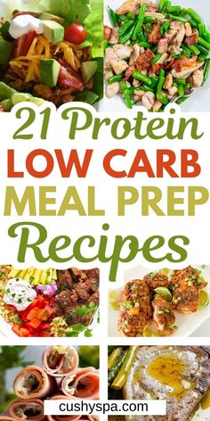 the 21 protein low carb meal prep recipe collage is featured in this post