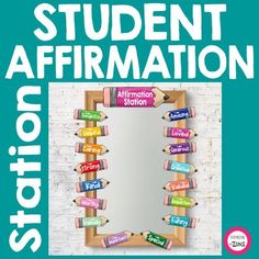 a mirror with writing on it and the words student affirmation written in different colors