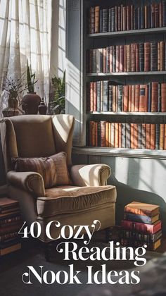 a chair sitting in front of a bookshelf with the words cozy reading nook ideas