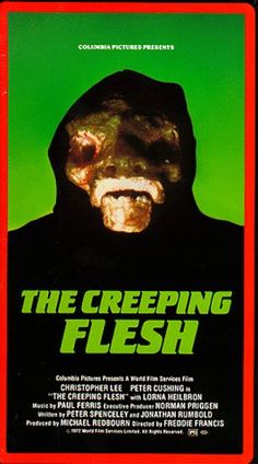 a movie poster for the creeping flesh, with an image of a man in a black hood