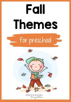 fall themes for preschool and homeschool