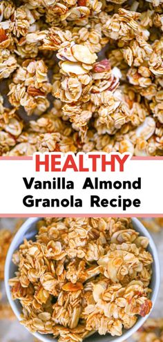 healthy vanilla almond granola recipe with text overlay