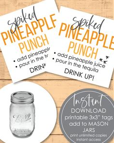 three printable pineapple punch labels on top of a wooden table with a mason jar