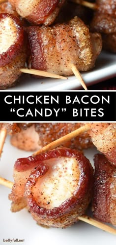 chicken bacon candy bites on skewers with text overlay that reads, chicken bacon candy bites