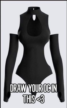 a black bodysuit with the words draw your own this 3