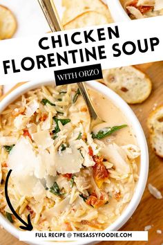 chicken florentie soup in a white bowl with bread on the side