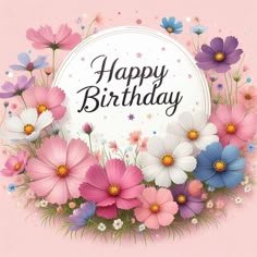 a happy birthday card with flowers and stars in the center, on a pink background